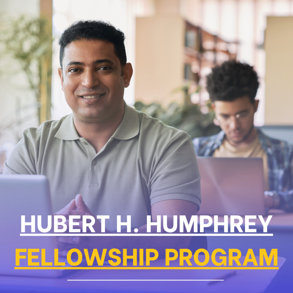 Hubert H. Humphrey Fellowship Program