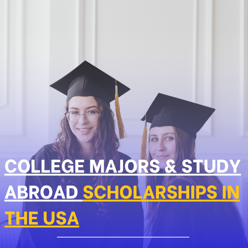 Study Abroad Scholarships in the USA