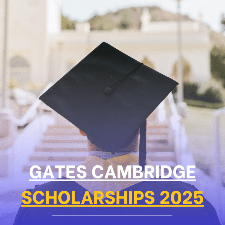 Gates Cambridge Scholarships 2025